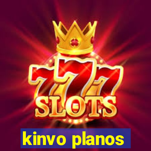 kinvo planos